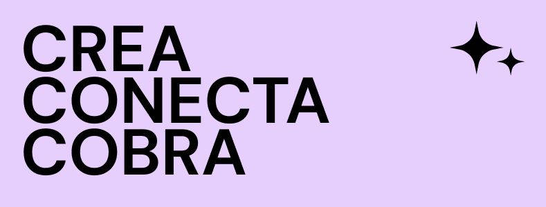 Texto «Crea, conecta, cobra» en negro sobre fondo lila, con dos destellos.